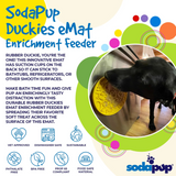 SodaPup Duckies eMat Enrichment Lick Mat