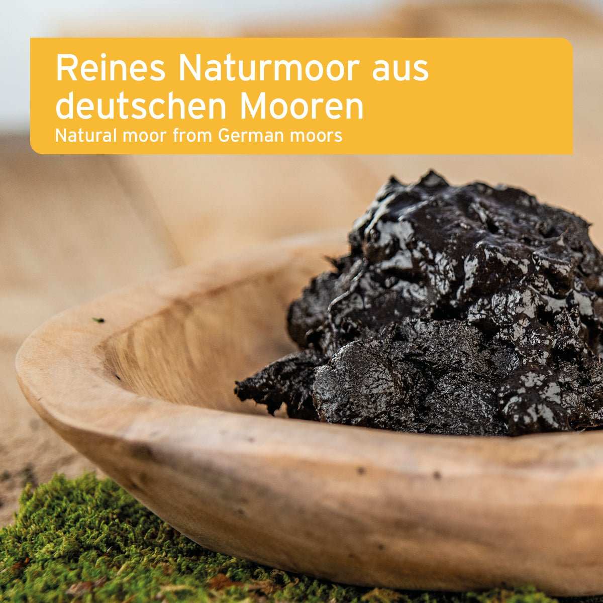 Natural peat from German moors in a wooden bowl with text overlay.